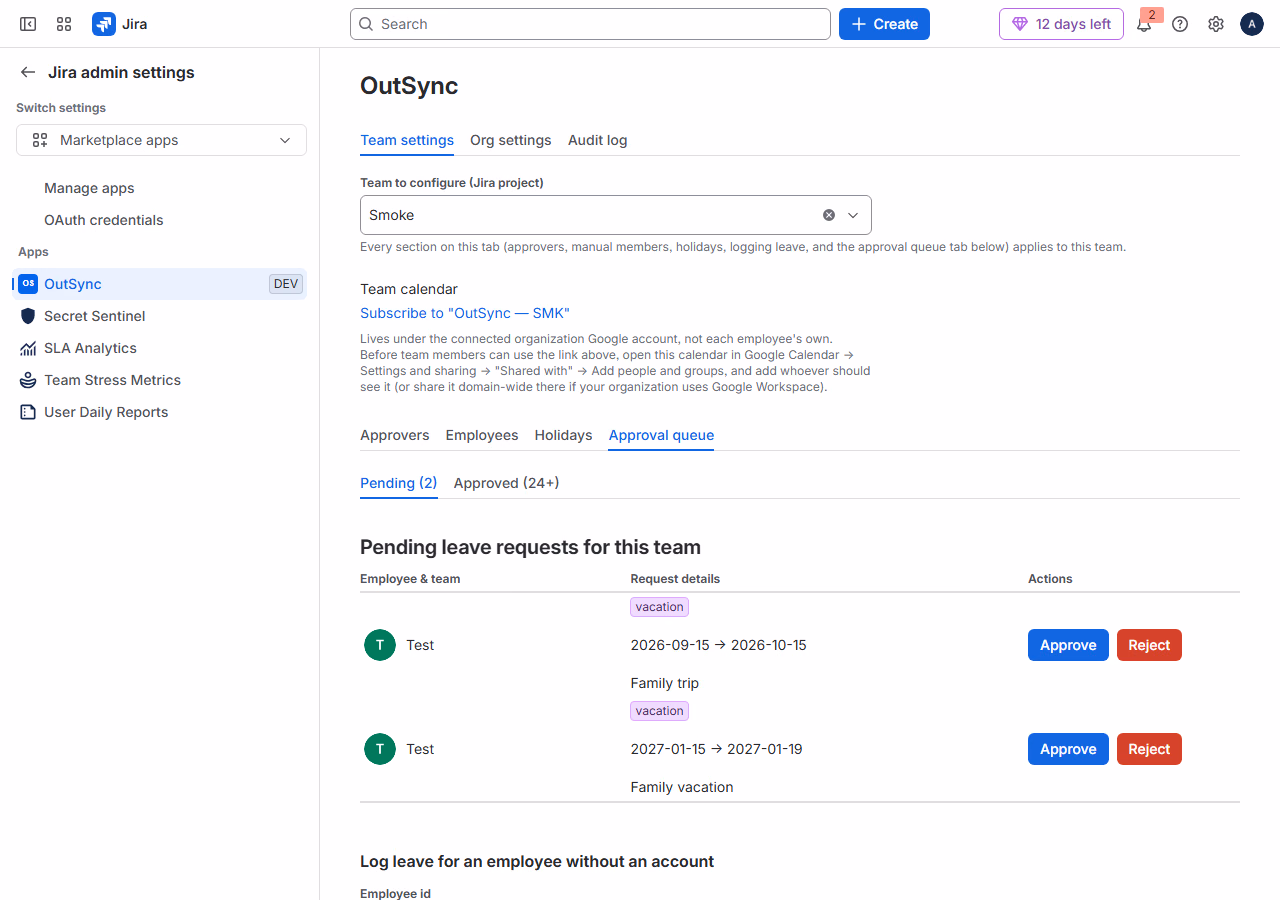 OutSync admin Approval queue tab showing one pending vacation request with Approve and Reject actions.