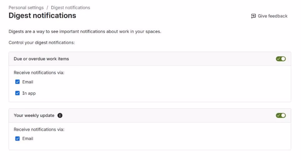 Jira personal settings, Digest notifications page. Text: Digests are a way to see important notifications about work in your spaces. Control your digest notifications. A card named Due or overdue work items with its toggle on and two ticked boxes, Email and In app. Below it a card named Your weekly update with Email ticked.