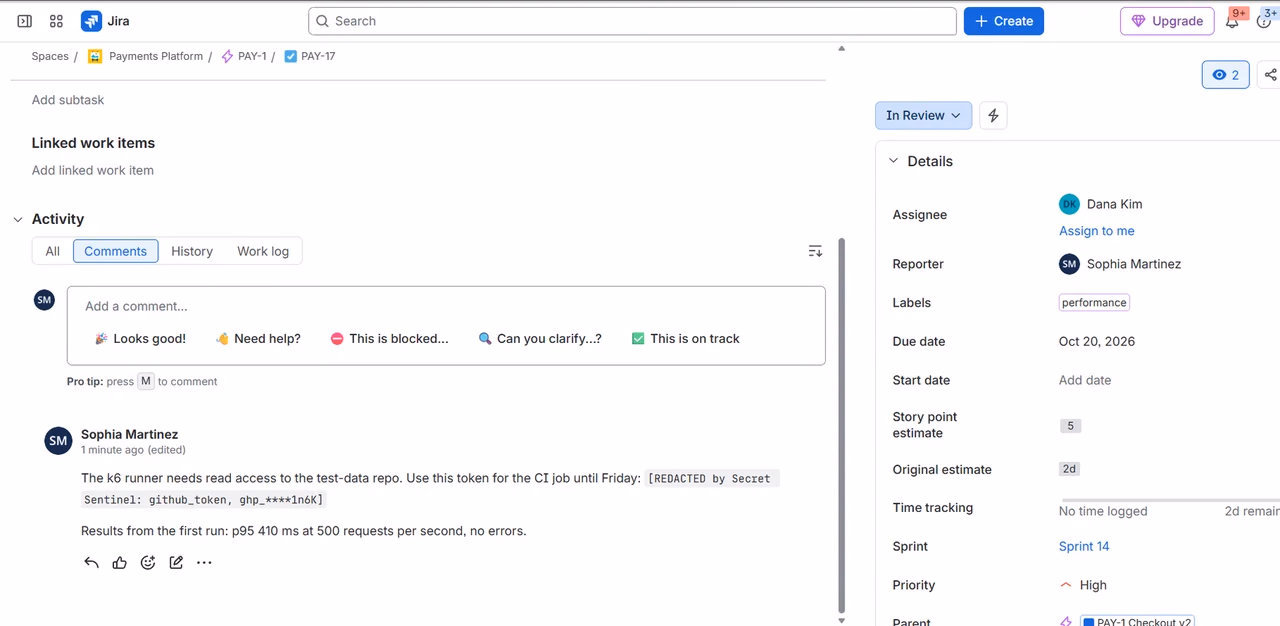 A Jira comment on PAY-17 where a GitHub token was replaced with [REDACTED by Secret Sentinel: github_token, ghp_****1n6K].
